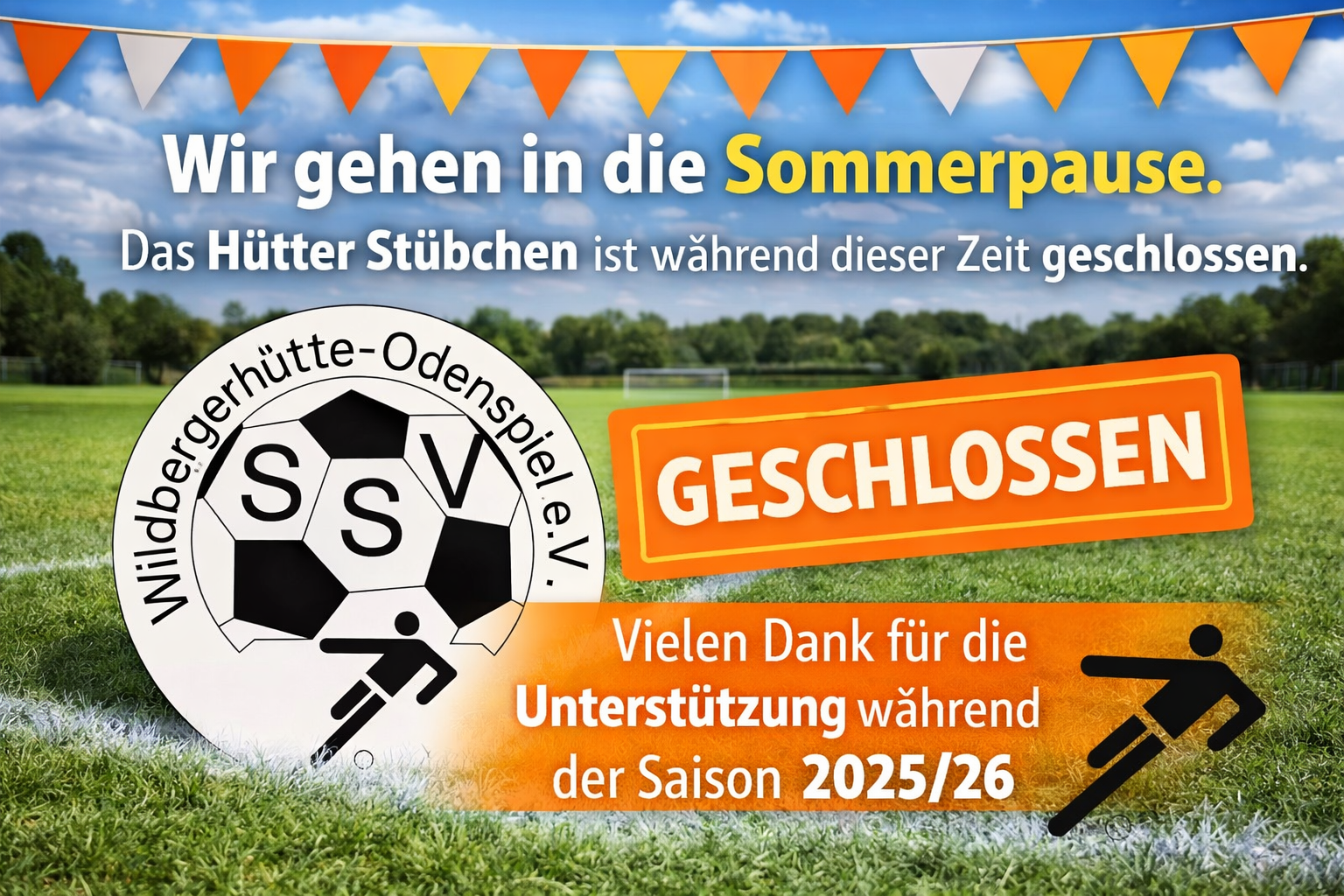 Sommerpause im Hütter Stübchen