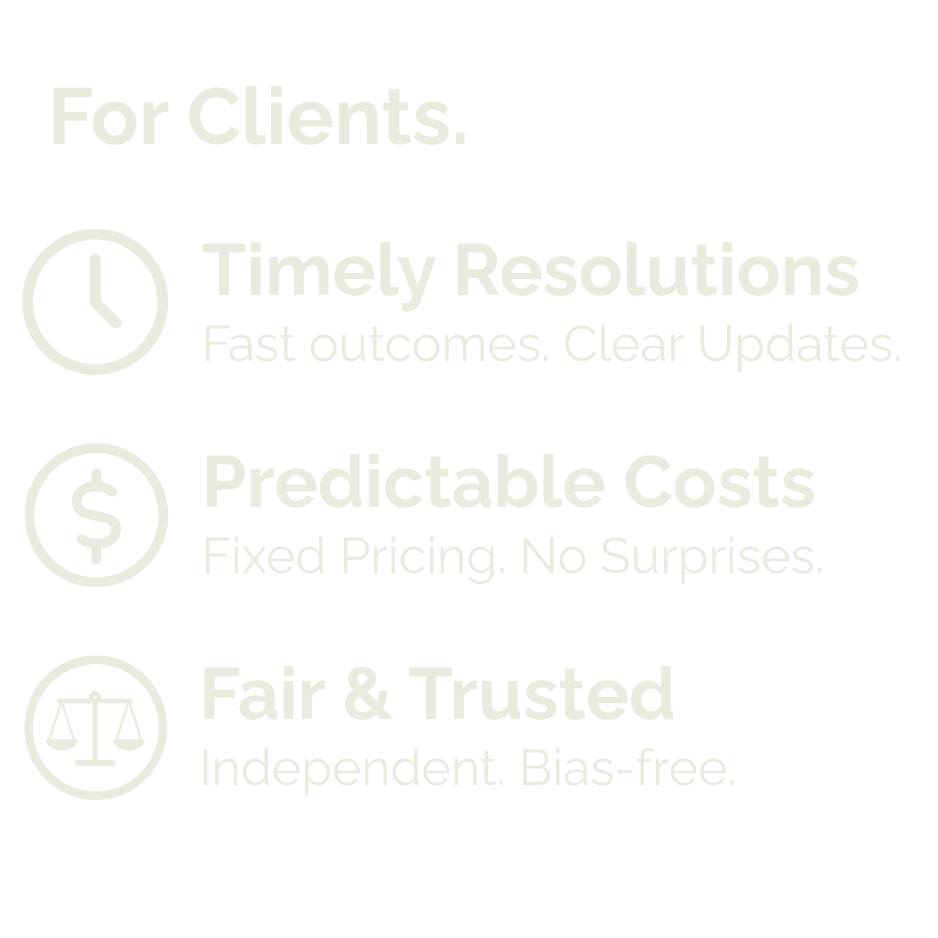 Text and icons highlighting key benefits for clients, including timely resolutions with a clock icon, predictable costs with a dollar icon, and being fair and trusted with a scale icon.
