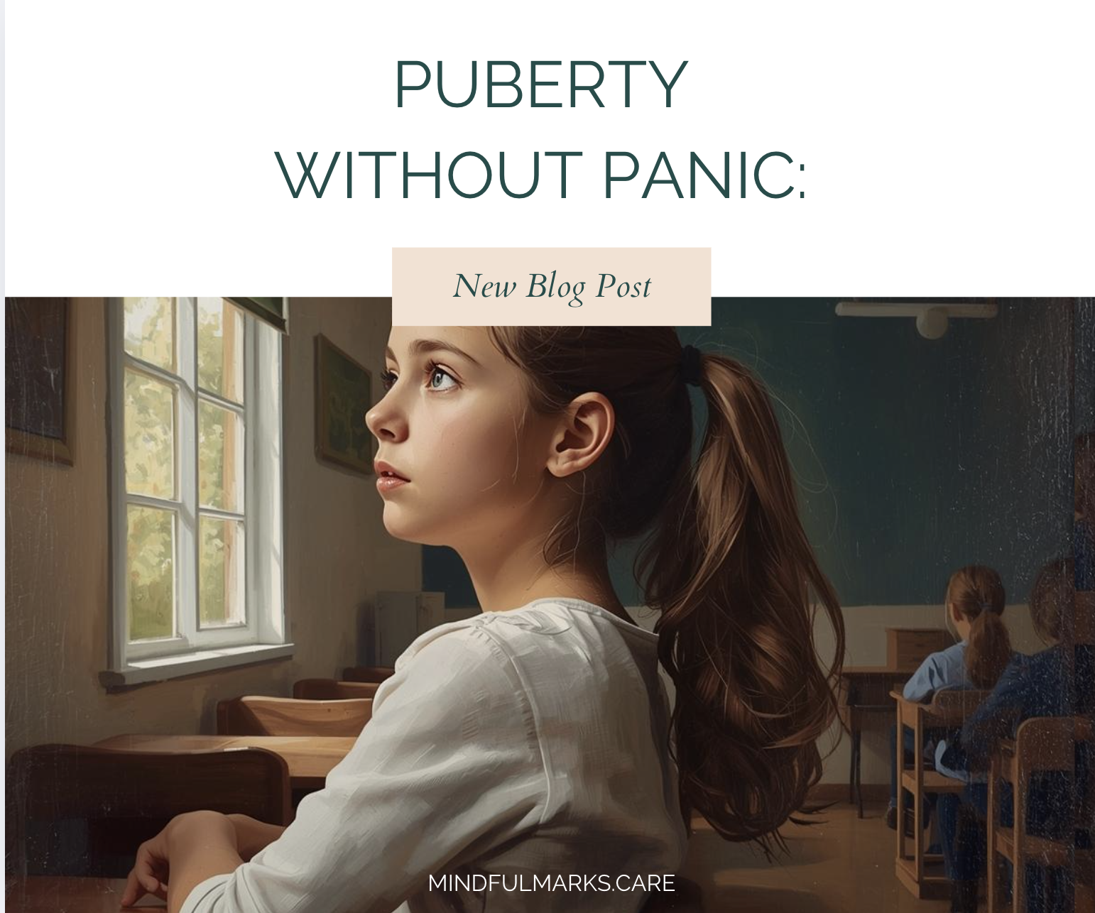 Puberty Without Panic: