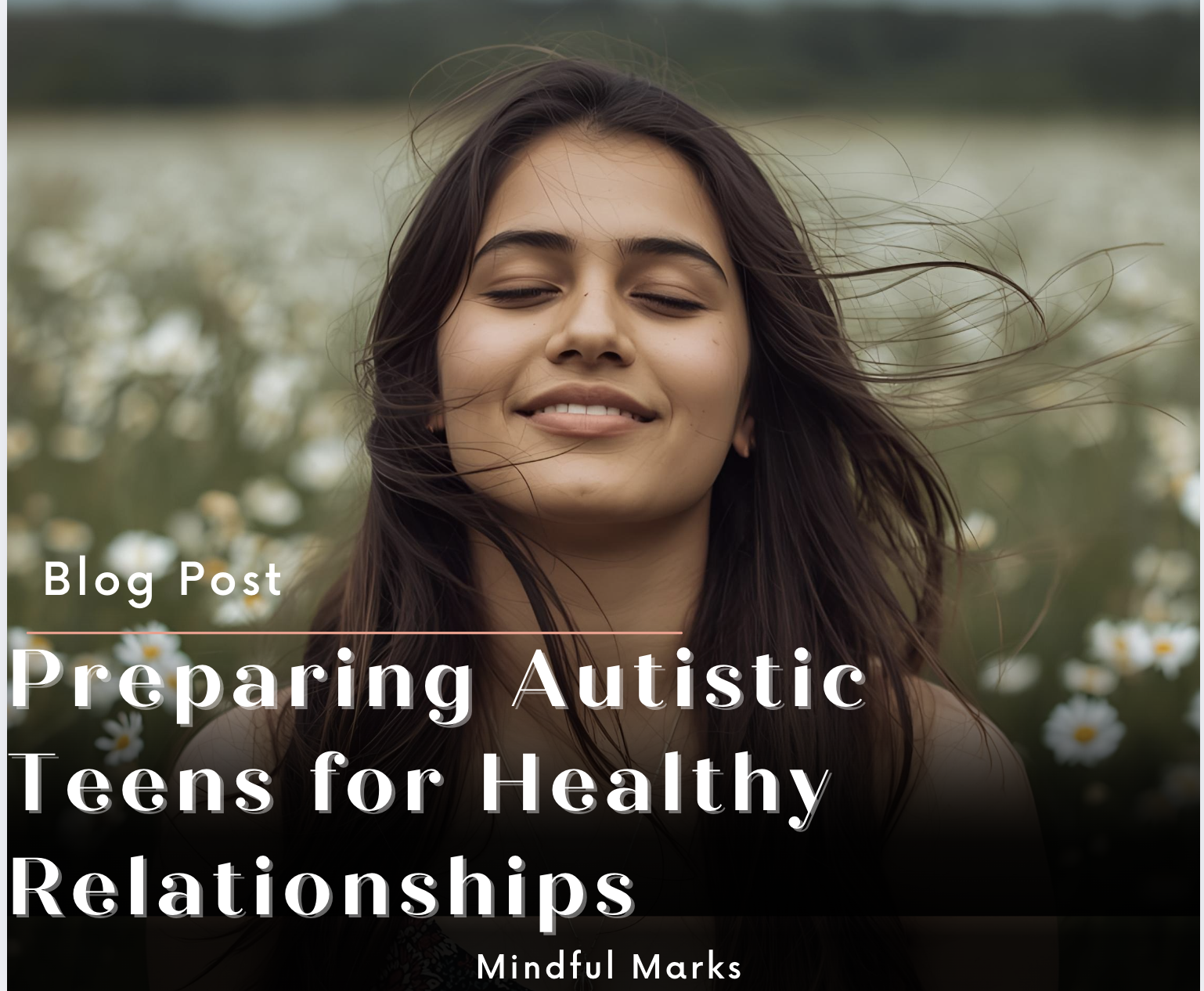 Preparing Autistic Teens for Healthy Relationships