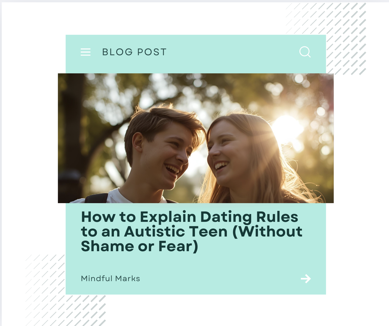 How to Explain Dating Rules to an Autistic Teen (Without Shame or Fear)