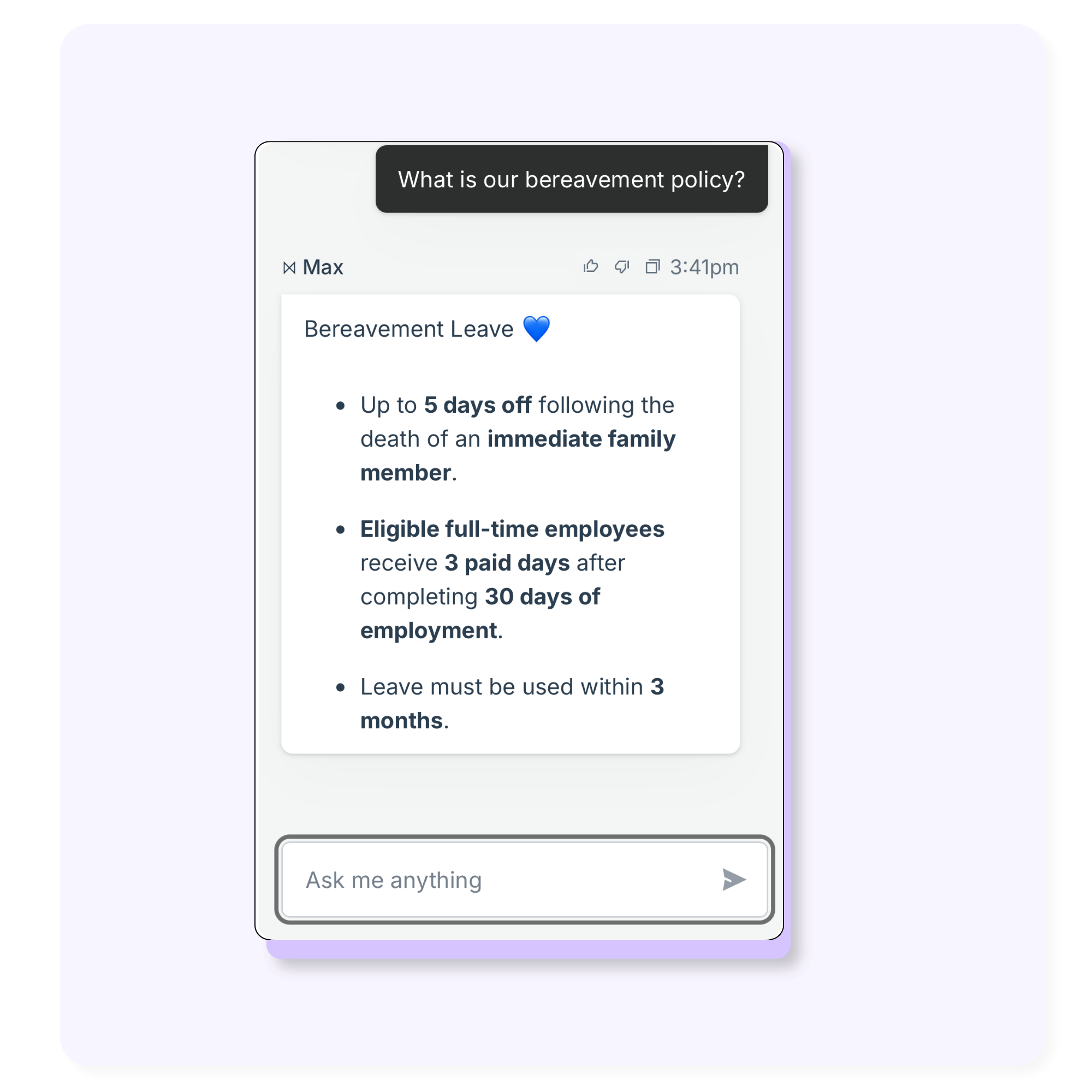 Max AI HR Assistant answers using data it is trained on.
