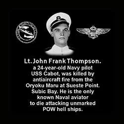 Black and white portrait of Lt. John Frank Thompson in naval uniform, with text about his death in a 1944 attack by the Japanese on USS Cabot during World War II.
