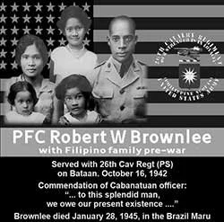 A black-and-white historical photo of PFC Robert W. Brownlee in military uniform with his Filipino family before the war, including five children, in front of an American flag. The caption notes his service date in 1942 and mentions his commended performance.