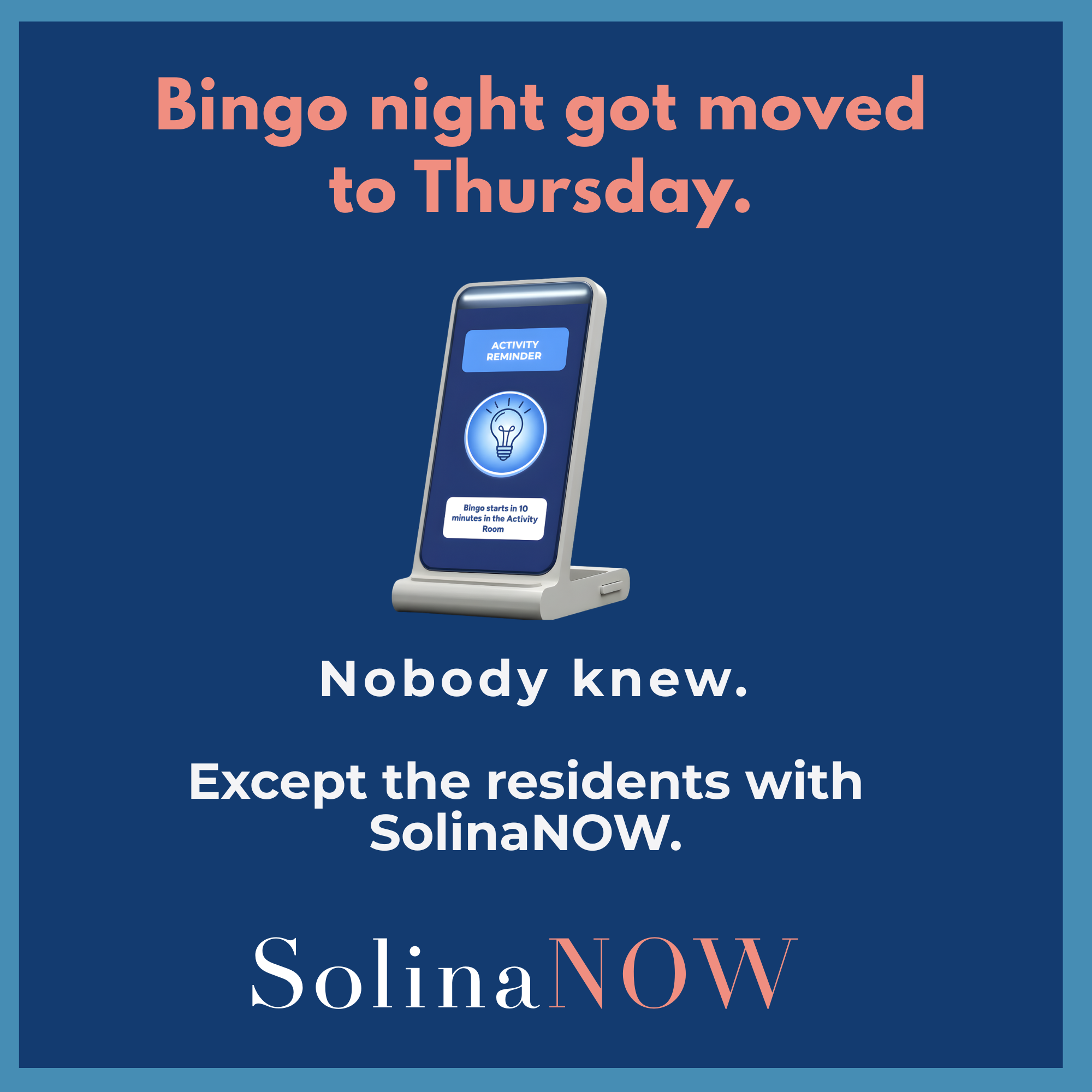 Digital sign with a blue background displaying text about moving bingo night to Thursday and promoting the SolinaNOW resident app.