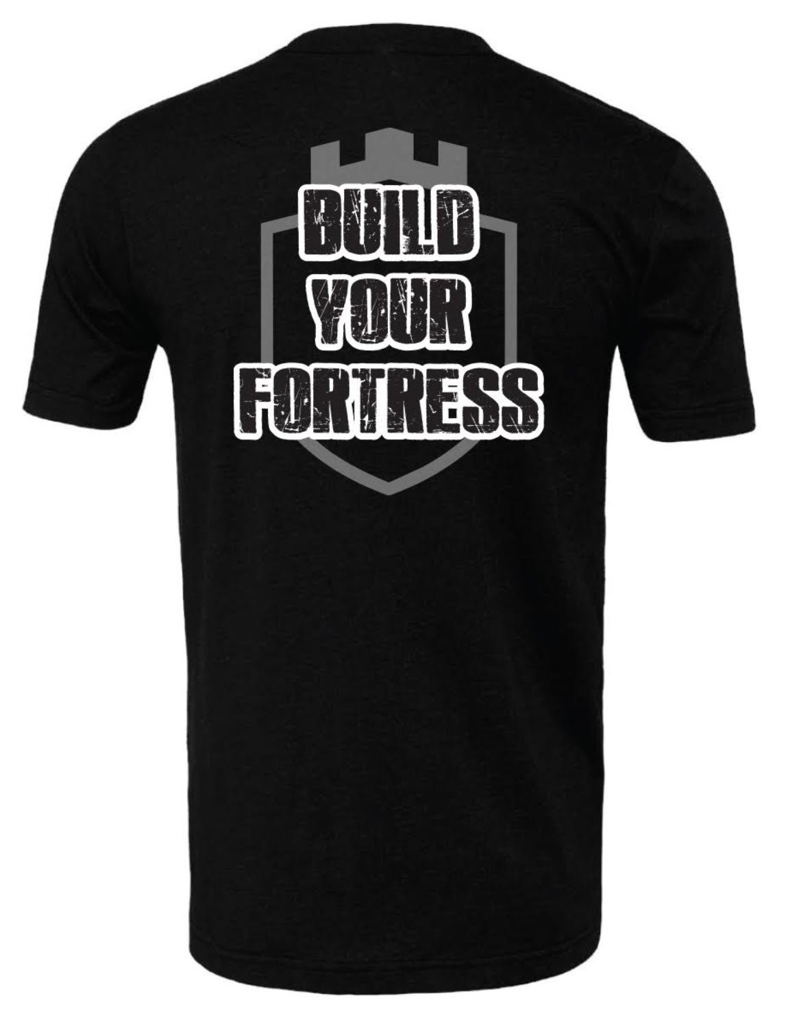Build Your Fortress T Shirt Back.jpg
