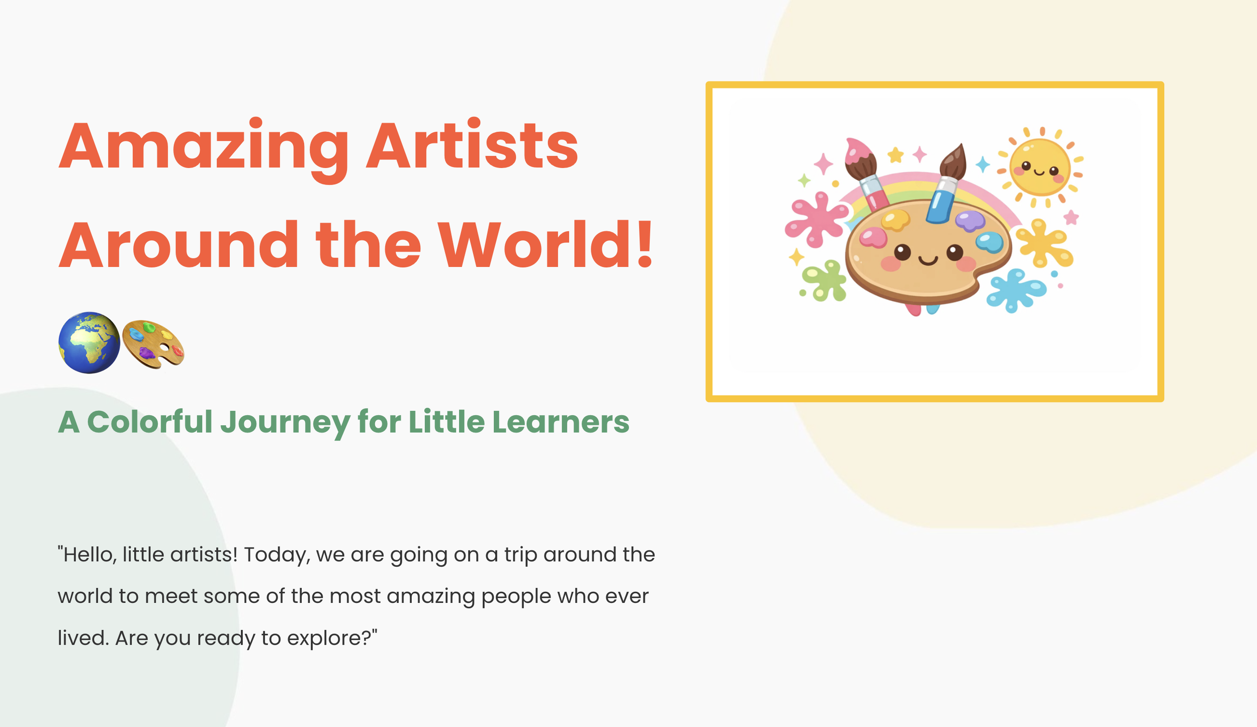 Amazing Artists Around the World for Kids | Fun Art Lessons & Activities