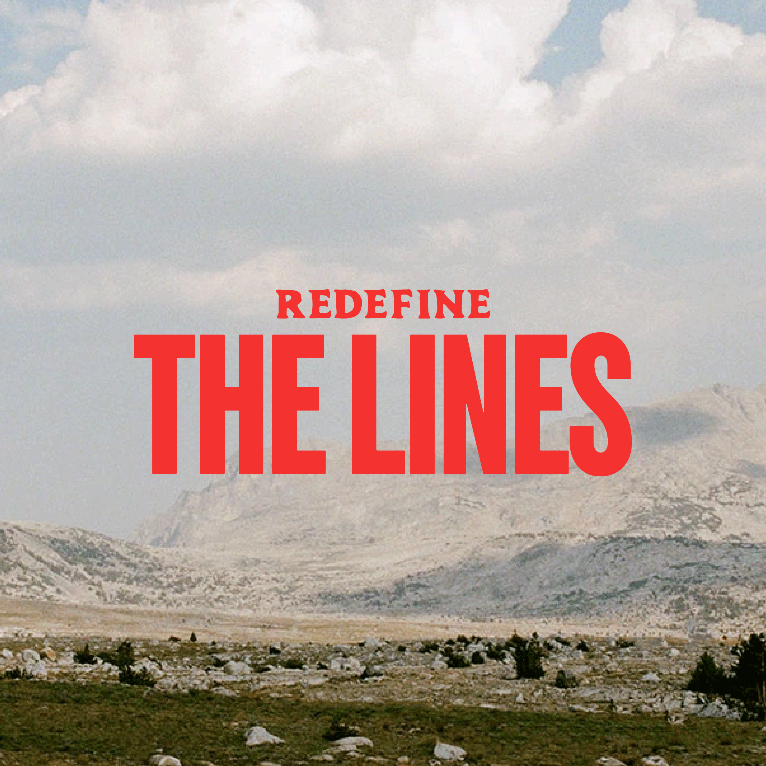 Redefine The Lines