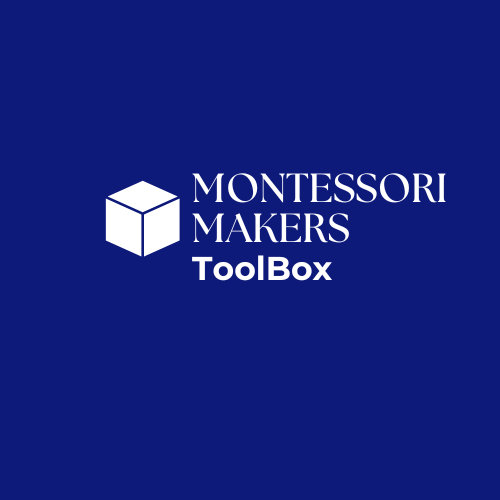 Montessori Makers ToolBox