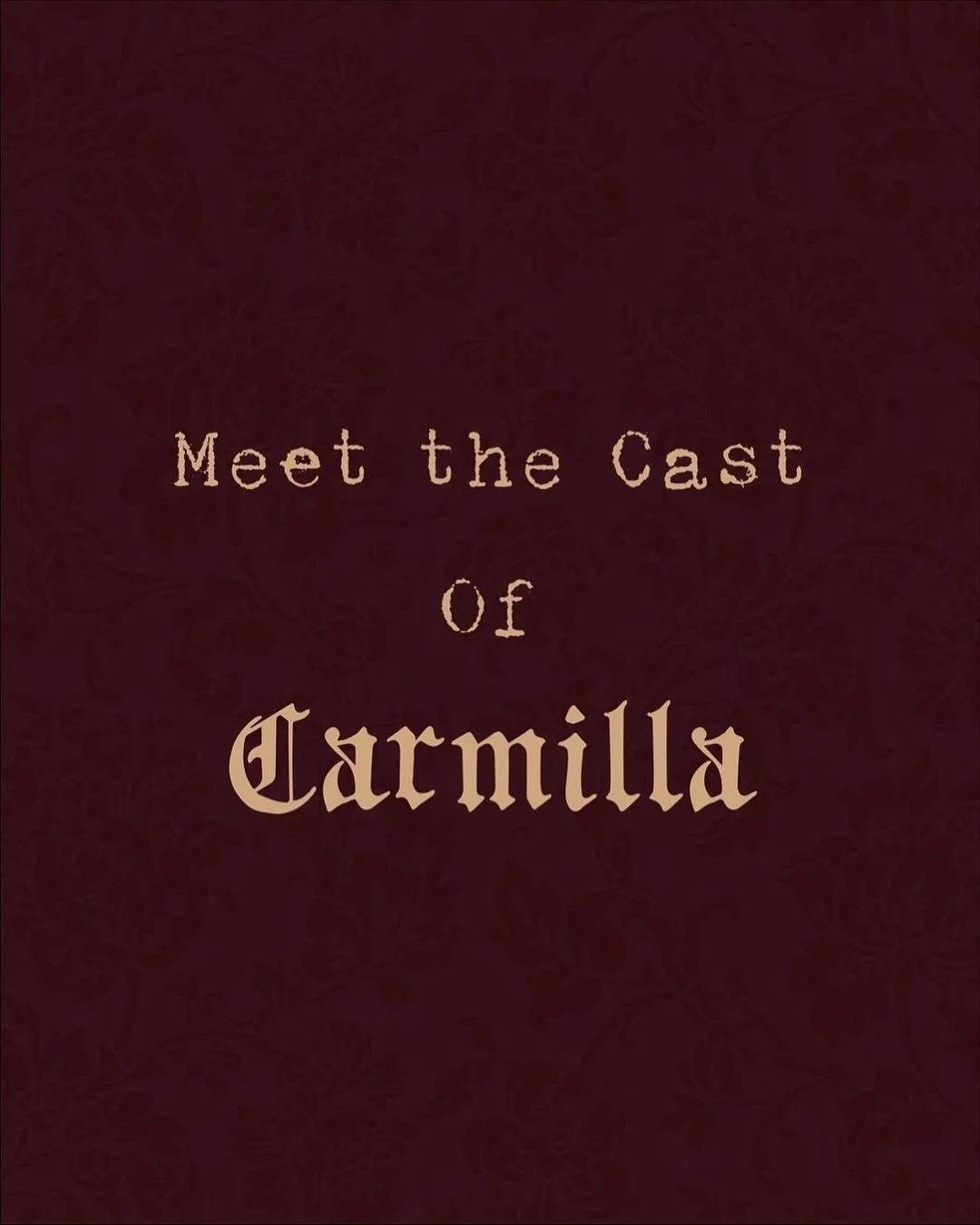 Meet the cast of CARMILLA! 🌙 See them in action at the Theatre im Romanischen Keller on any of these days from 21 to 23, 27 to 29 November. Book your tickets now from the link in the bio.