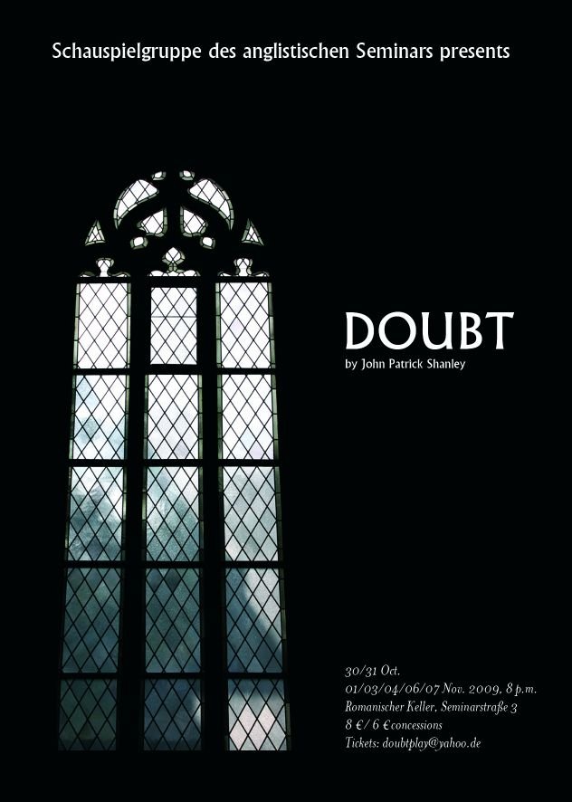 Poster for a theatrical play titled 'Doubt' by John Patrick Shanley, featuring a large window with stained glass. Text includes the event dates, location, ticket information, and contact email.