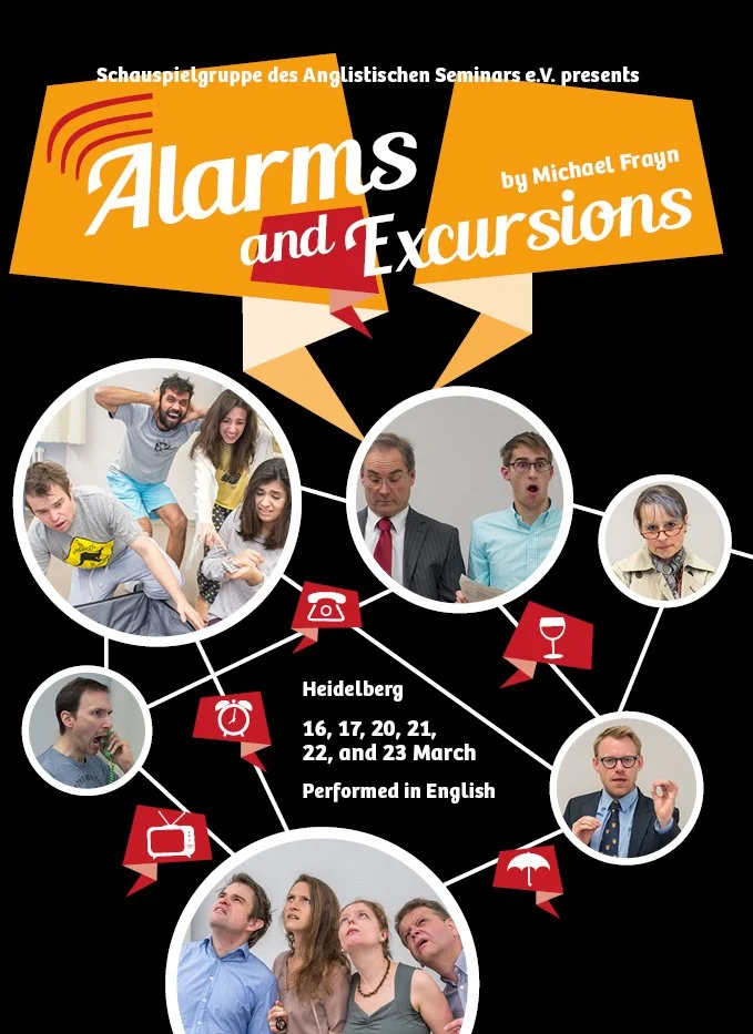 Poster for a theatrical play titled "Alarms and Excursions" by Michael Frayn, presented by Schauspielgruppe des Anglistischen Seminars e.V., performed in Heidelberg from March 16 to 23 in English. The poster features images of actors, some surprised or expressive, and icons representing radio, telephone, and other communication devices.