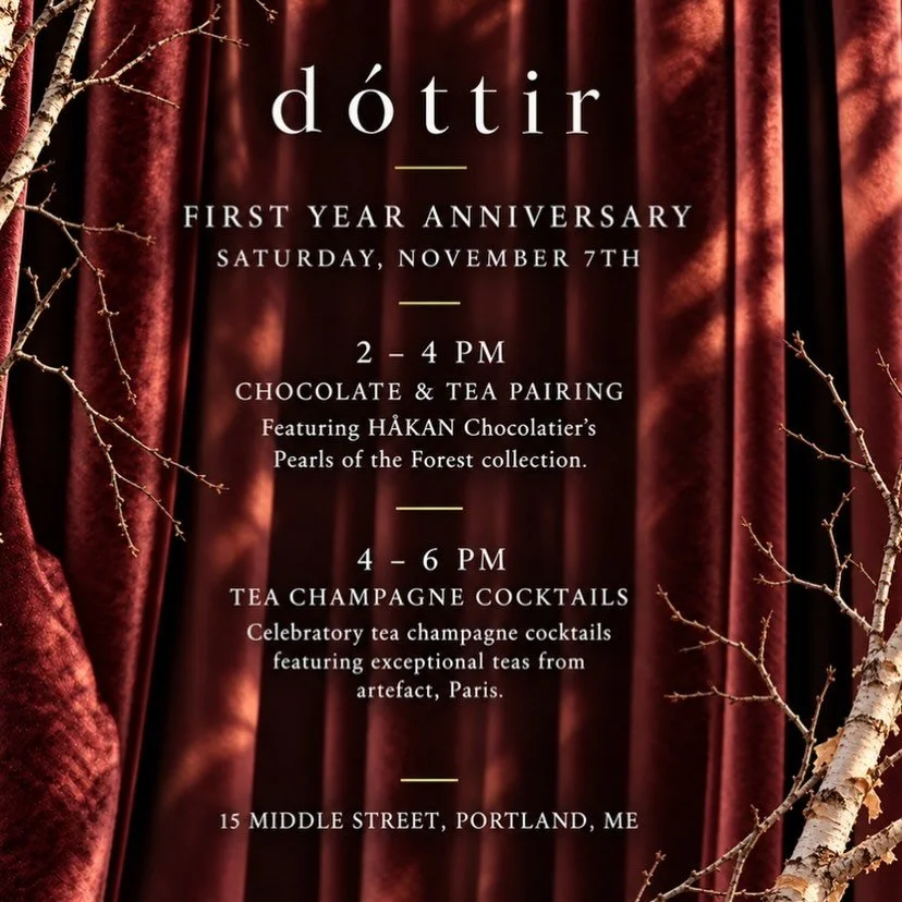Please join us to celebrate D&oacute;ttir&rsquo;s one year anniversary! We are incredibly grateful to everyone in our community,  and those visiting, who we are very honored chose to come see us. 

Saturday, November 7th, 2-6pm

2-4pm chocolate and t
