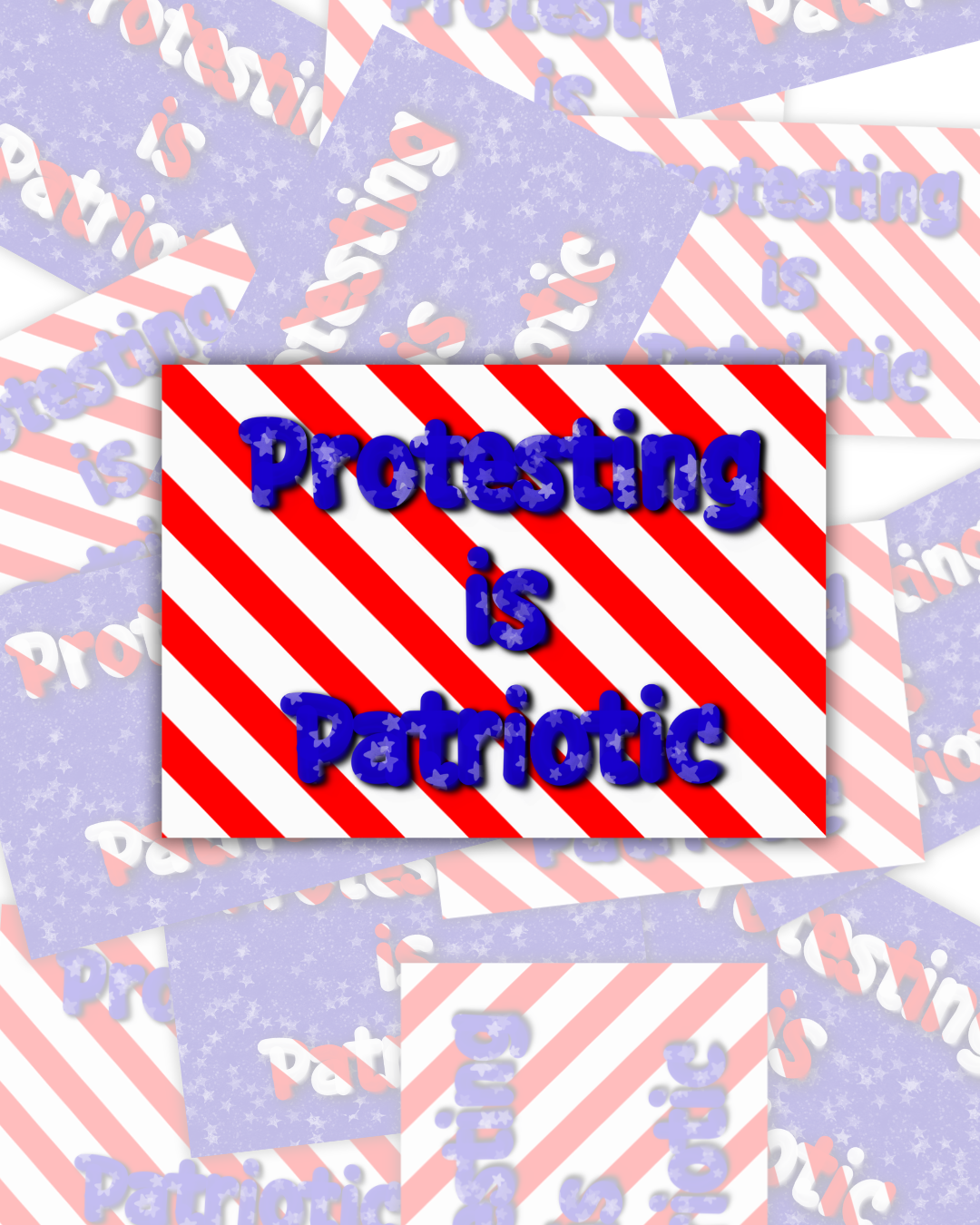 Protesting is Patriotic (Stripes).png