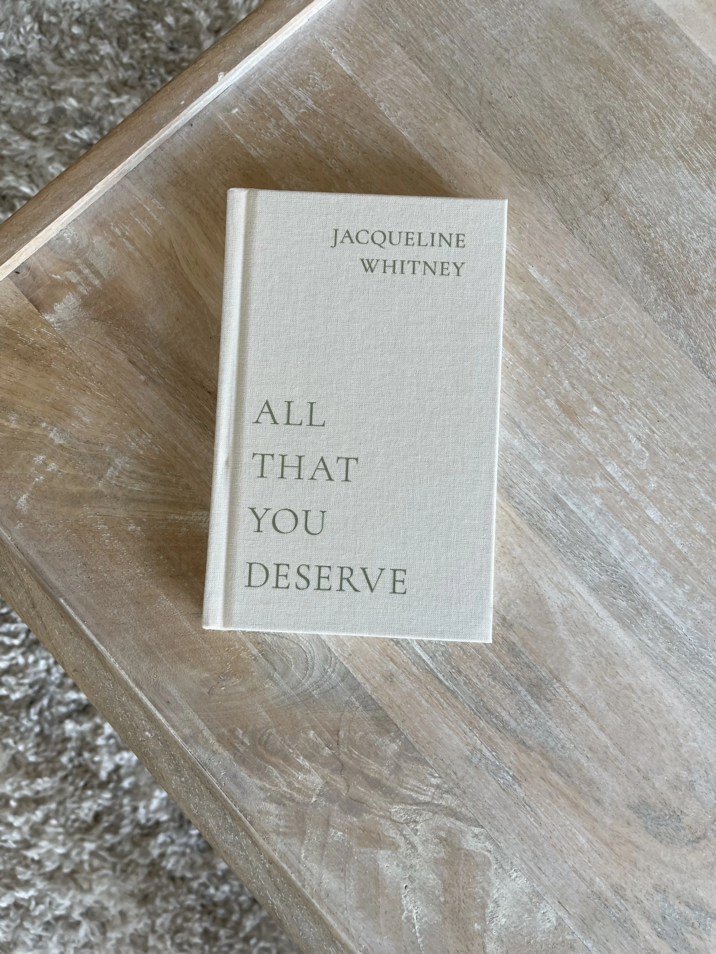 All That You Deserve by Jacqueline Whitney