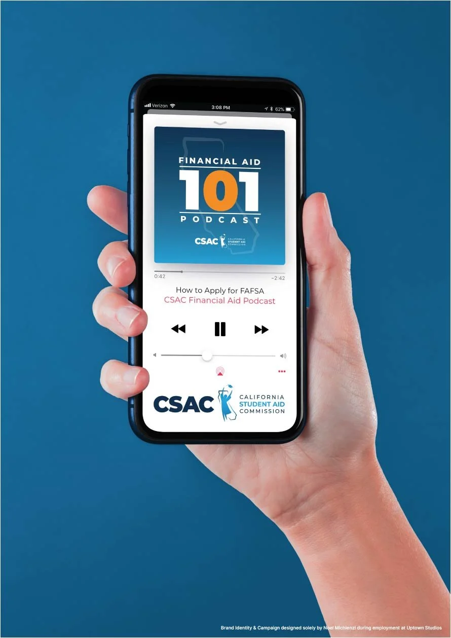 A hand holding a smartphone with a podcast app playing an episode titled 'How to Apply for FAFSA' on the CSAC Financial Aid Podcast, with a blue background.