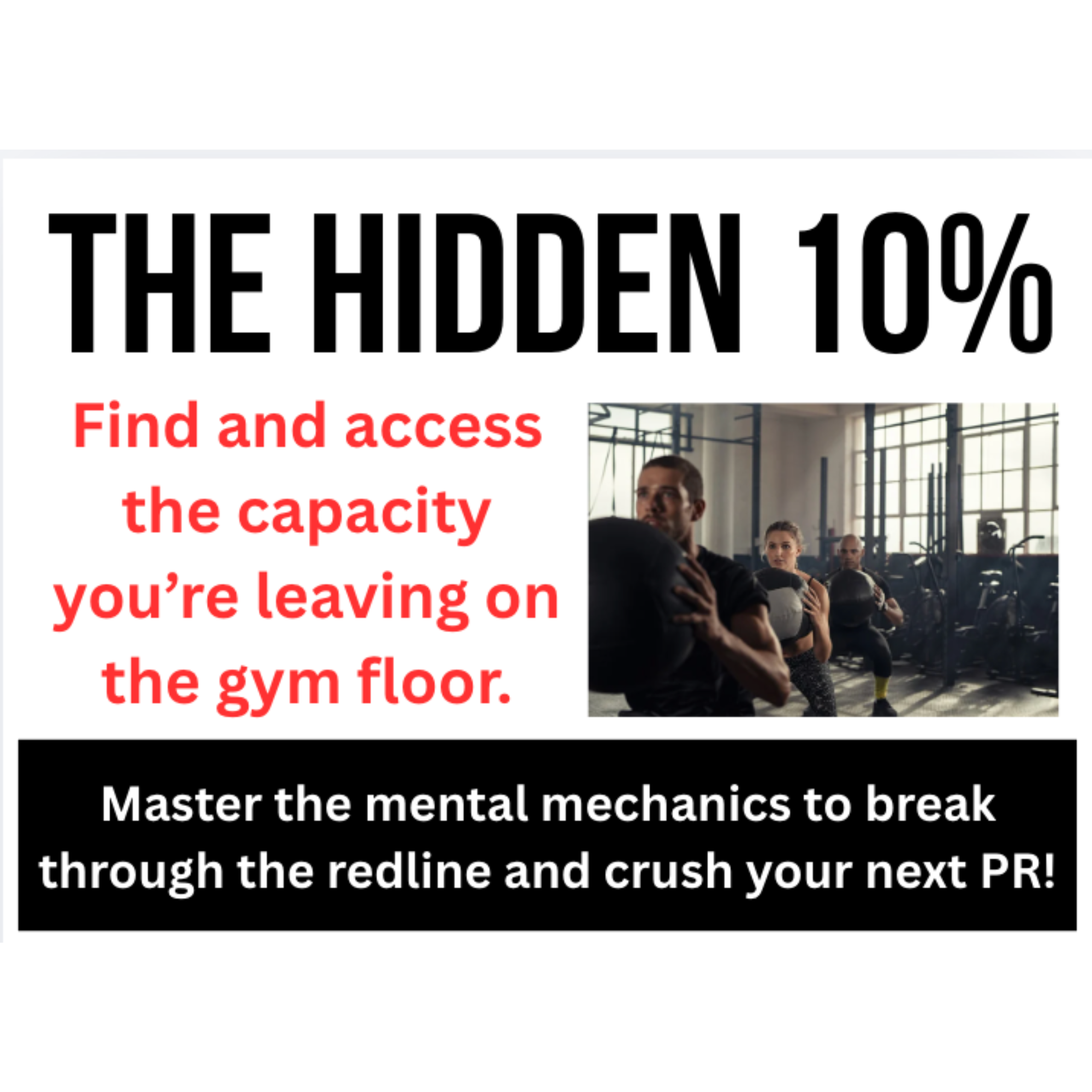 The Hidden 10%: A Mental Fitness Workshop