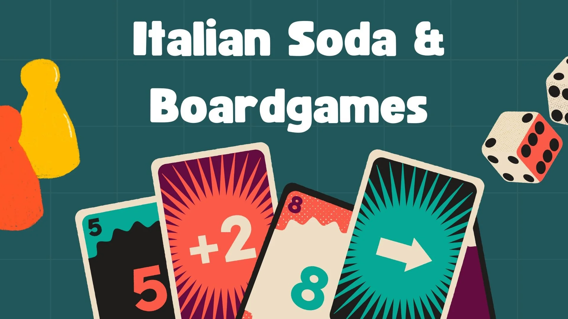 Italian Soda & Boardgames