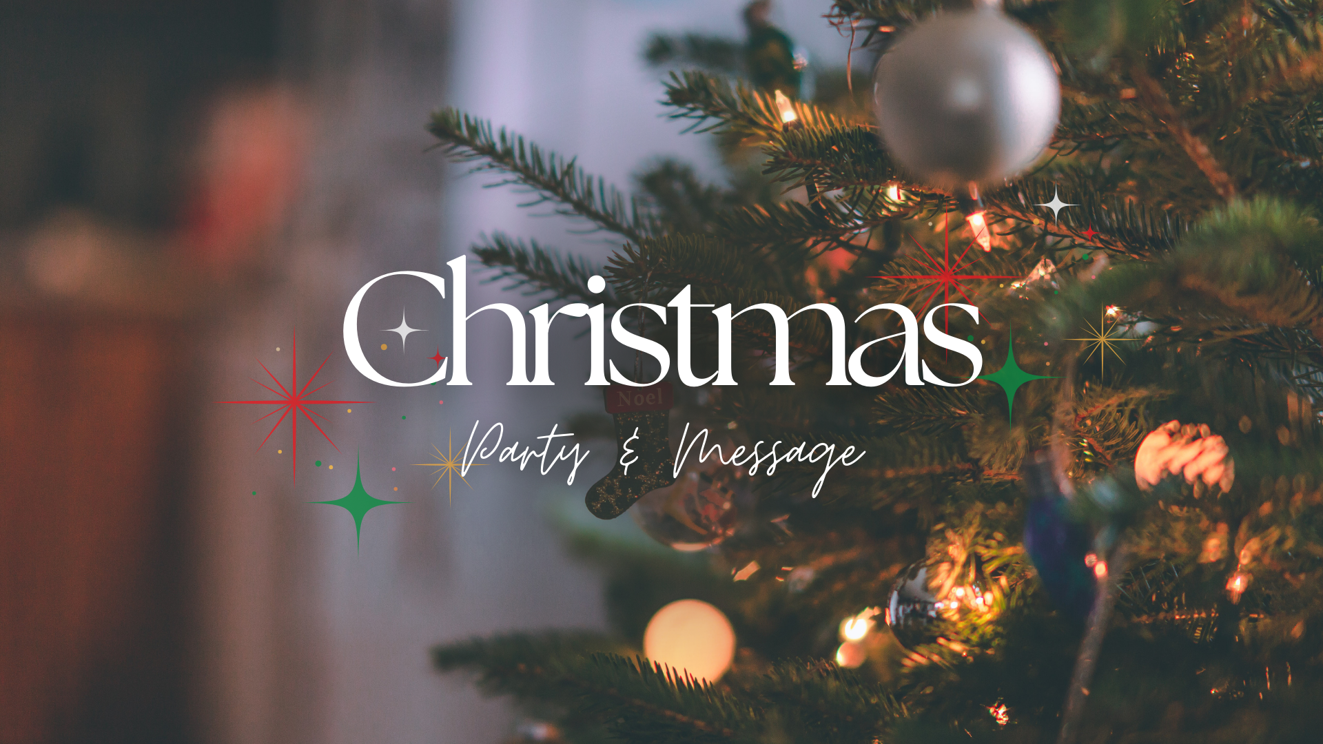 Christmas Party & Message