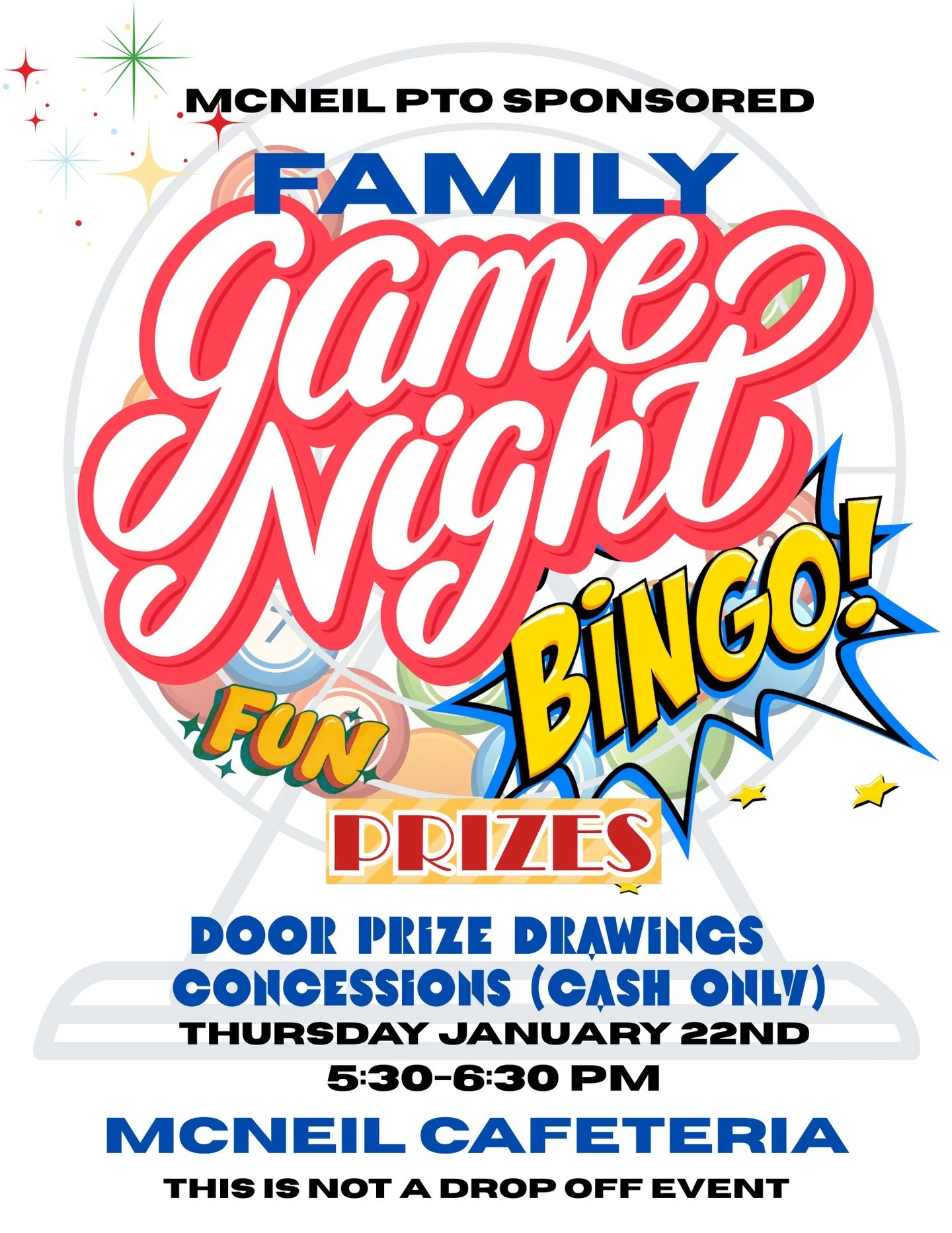 🎲 Family Game Night is almost here!
Join us Thursday, January 2nd from 5:30&ndash;6:30 PM in the McNeil cafeteria. We&rsquo;ll have games, concessions, and fun door prizes. Bring the whole family!