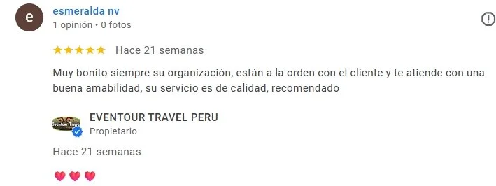 Reseña en línea de EVENTOUR TRAVEL PERU destacando su buena organización y atención al cliente.