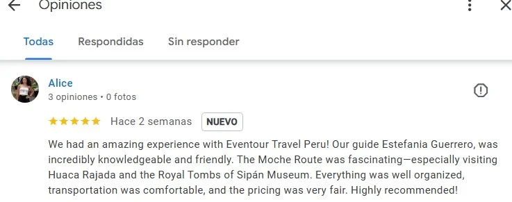 Comentarios de una reseña sobre un viaje en Perú con una guía llamada Estefanía Guerrero, visitando sitios como Huaca Rajada y el Museo de Templo Sipán.