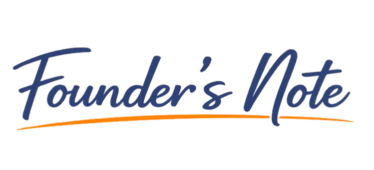 A colorful logo with the words "Founder's Note" written in a mix of cursive and bold font, with a stylized underline.