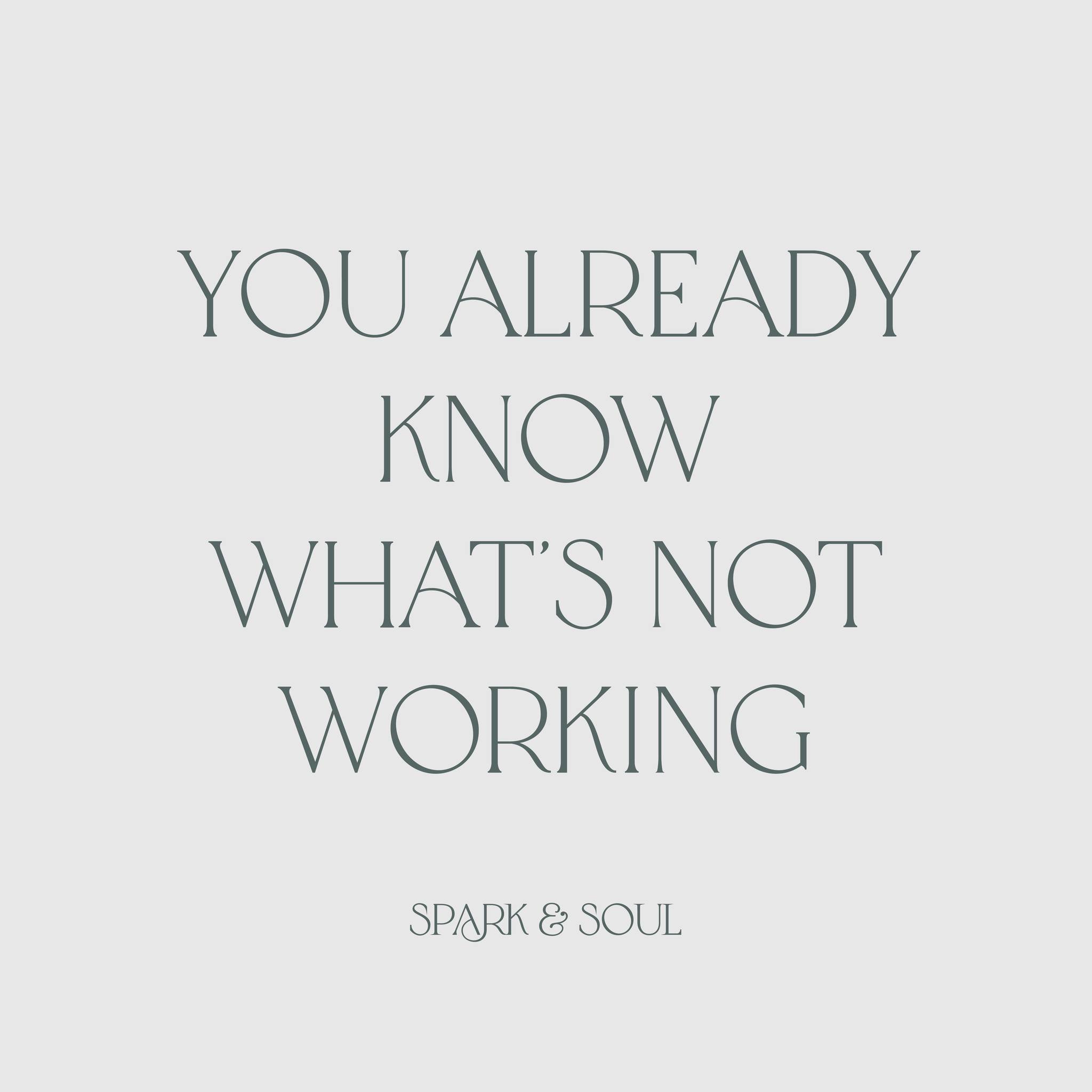 You already know what&rsquo;s not working.

And you don&rsquo;t need more time to figure it out&hellip;
you just need to decide you&rsquo;re ready for something different.

Because at the end of the day &mdash;
nothing changes if nothing changes.

So