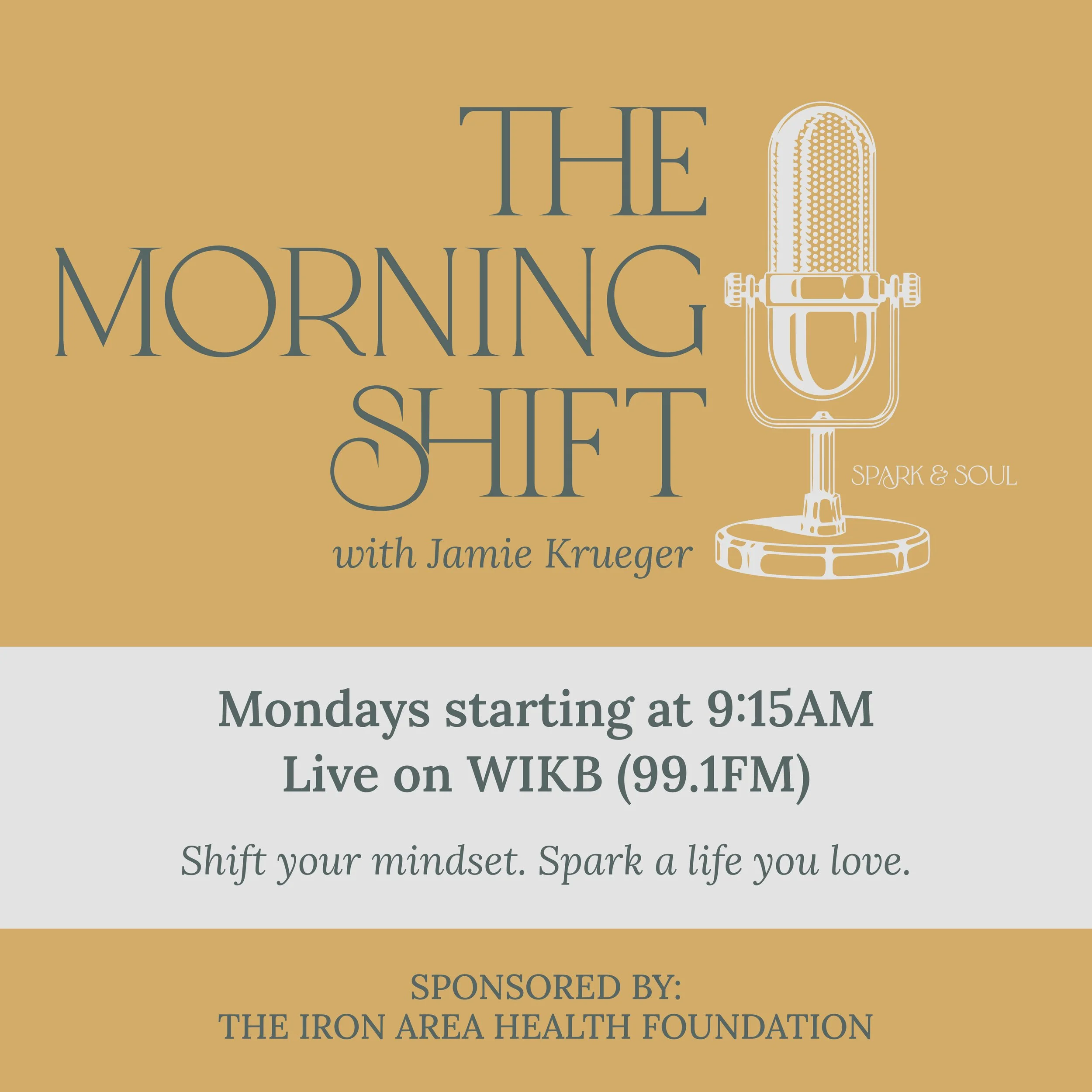 Promotional graphic for 'The Morning Shift' radio show featuring Jamie Krueger, with a stylized microphone, broadcast details, tagline, and sponsor information.