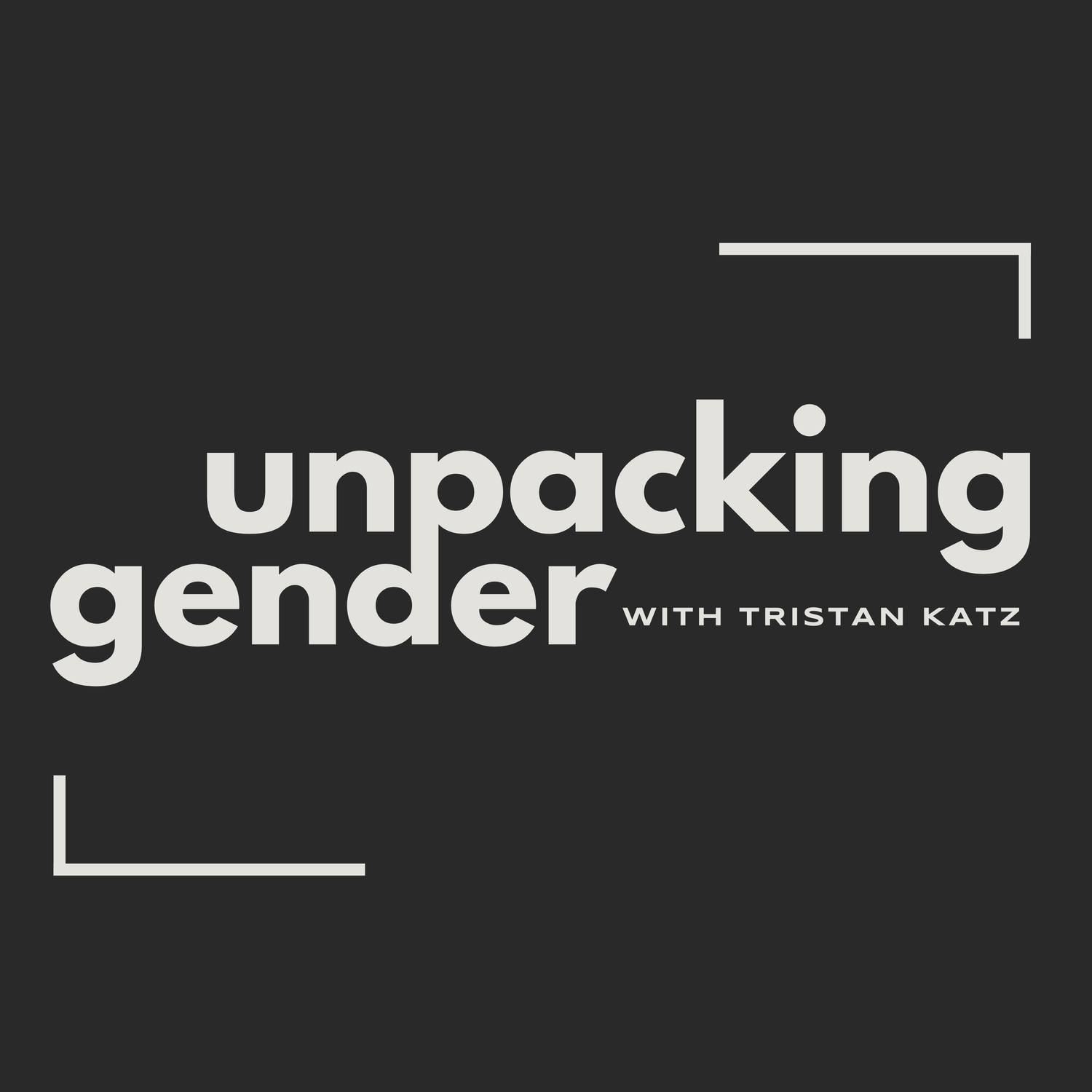 Unpacking Gender