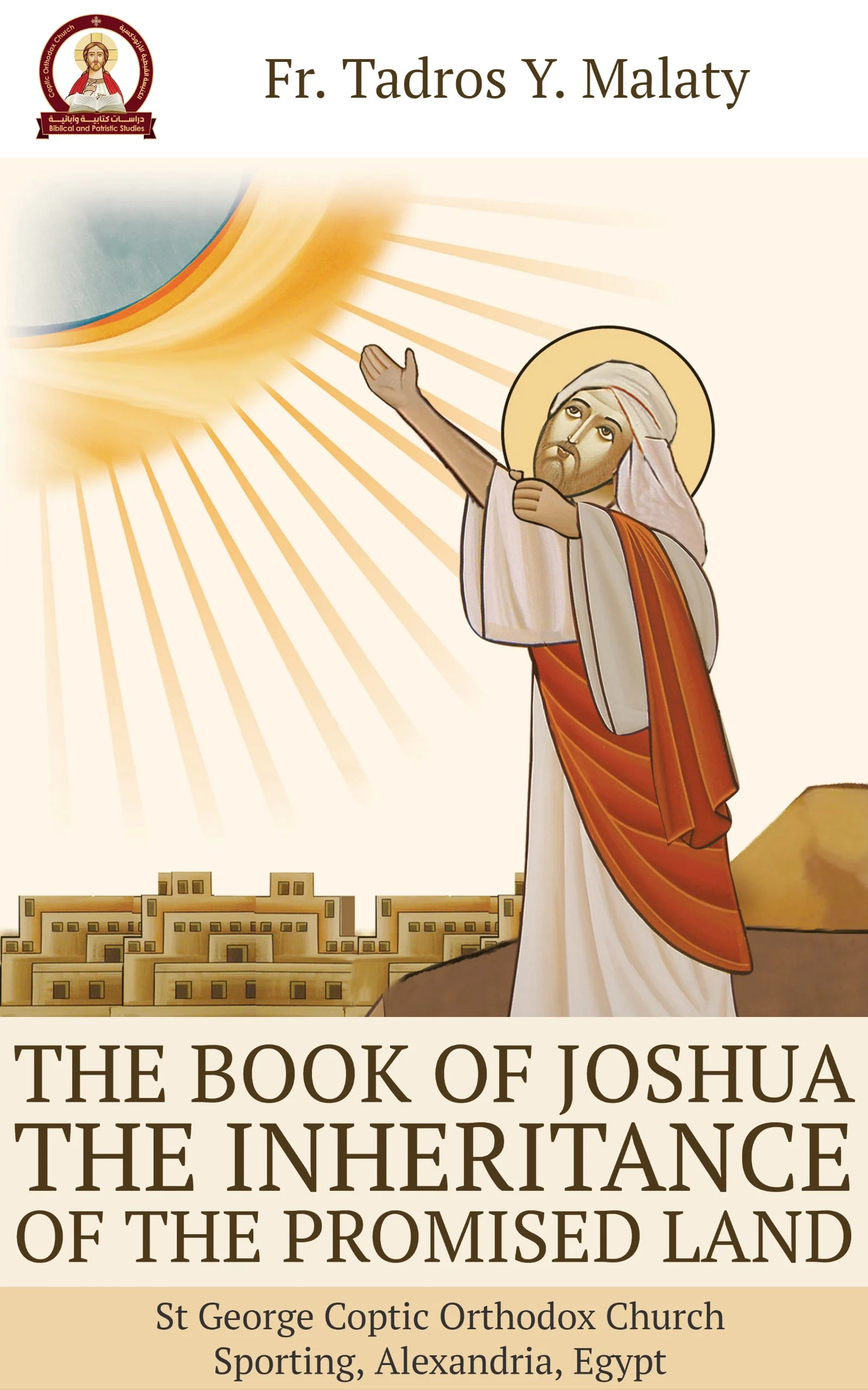 The Book of Joshua: The Inheritance of the Promised Land (Bible stories for kids 6)