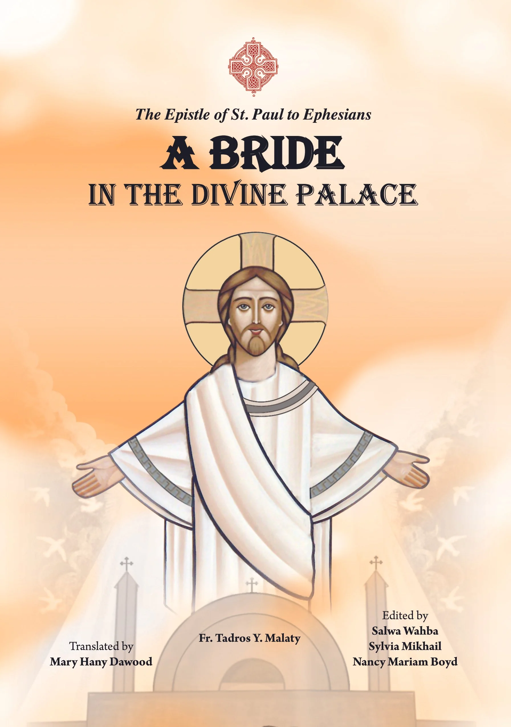 Book cover titled "A Bride in the Divine Palace" with an illustration of Jesus Christ with open arms, a halo, and a background of clouds and doves.