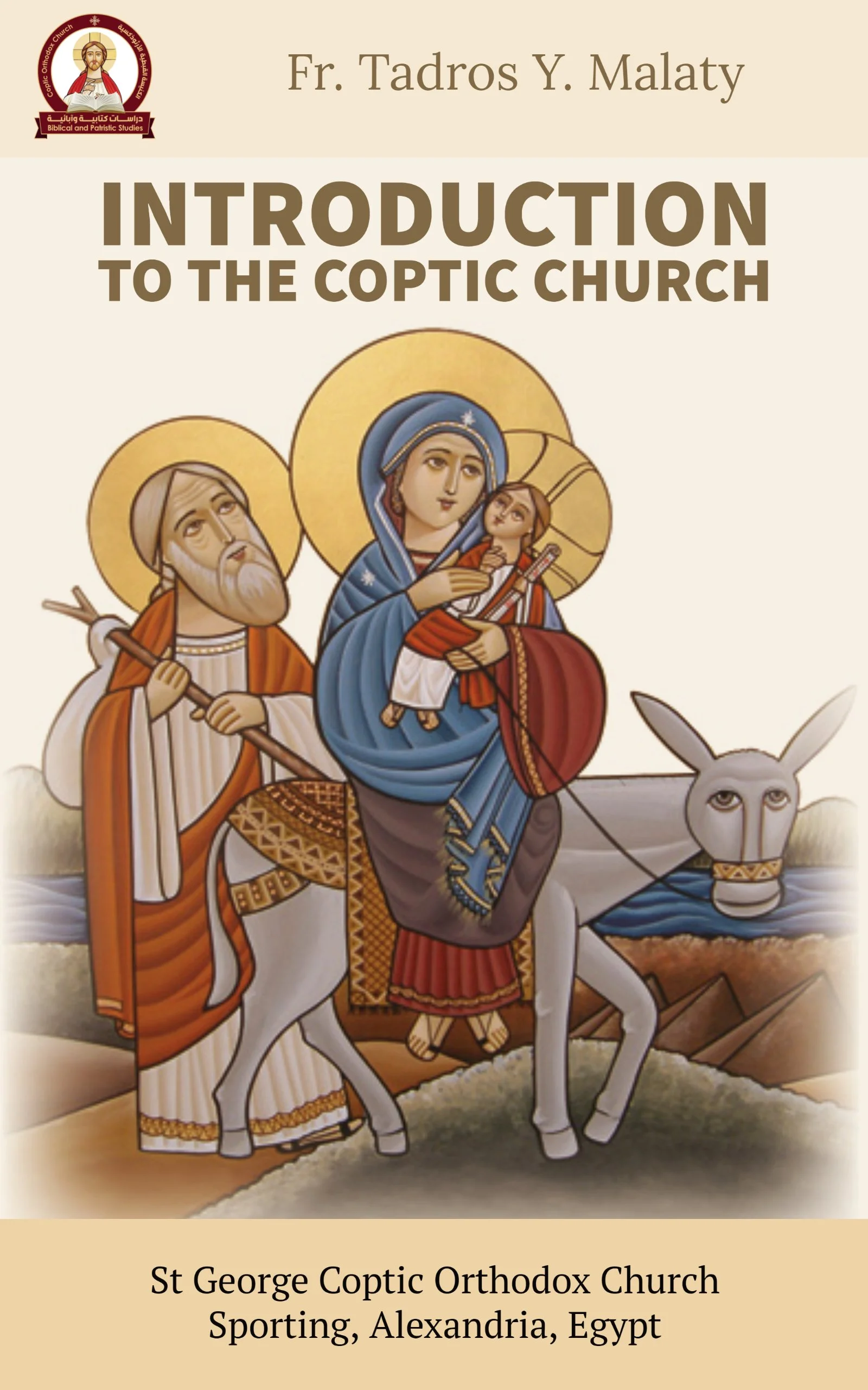 Book cover titled 'Introduction to the Coptic Church' by Fr. Tadros Y. Malaty, featuring an icon-style illustration of the Virgin Mary holding baby Jesus, riding a donkey, with Joseph walking beside them, set in Egypt.