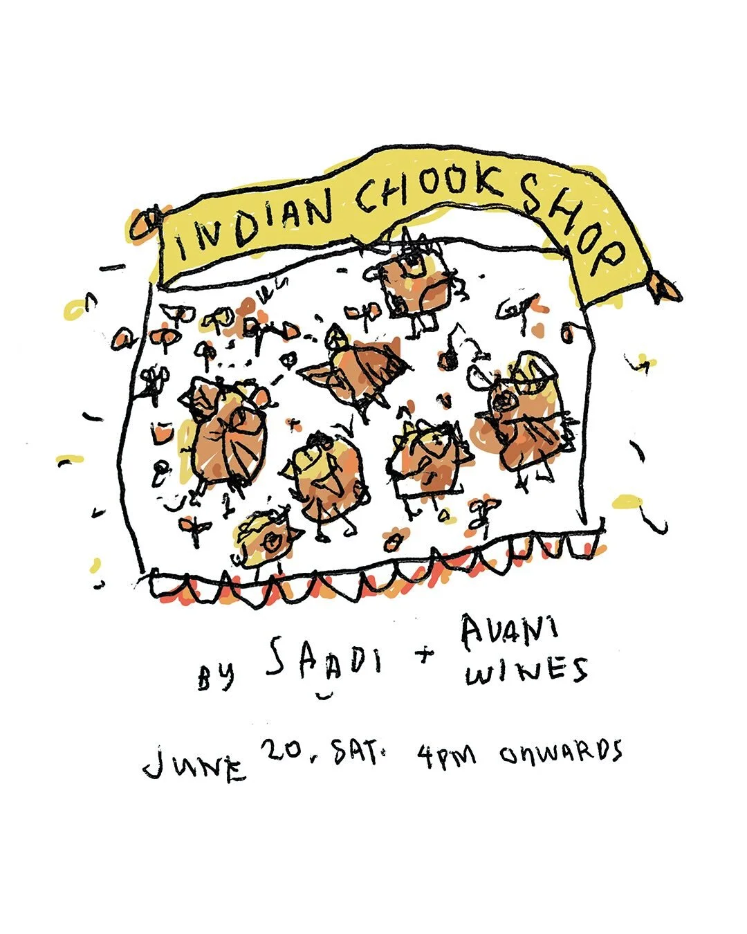 Indian Chook Shop by SAADI x Avani (@avaniwines)

Only a few seats left for our Indian Chook Shop. We are opening at 4pm, so there are early seats available on the Saturday. 

Expect juicy, crisp-skinned bird with spiced potatoes and salad, plus snac