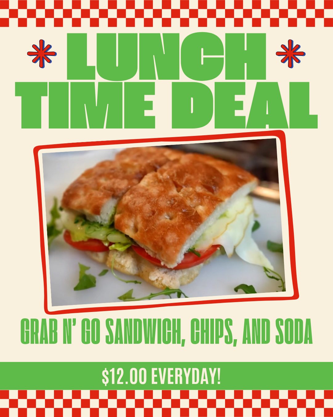 Grab n' Go Sandwich, Chips, Drink for only $12. Available every day!