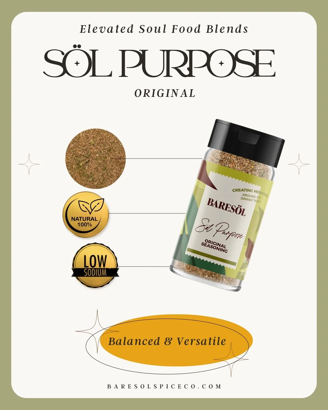 Meet the S&ouml;l Purpose Line 🤎

Elevated Soul Food blends that didn&rsquo;t compromise health or flavor.

✨ Original &ndash; balanced, versatile, your everyday foundation
🔥 Spicy &ndash; intentional heat with layered flavor
🍋 Lemon &ndash; brigh