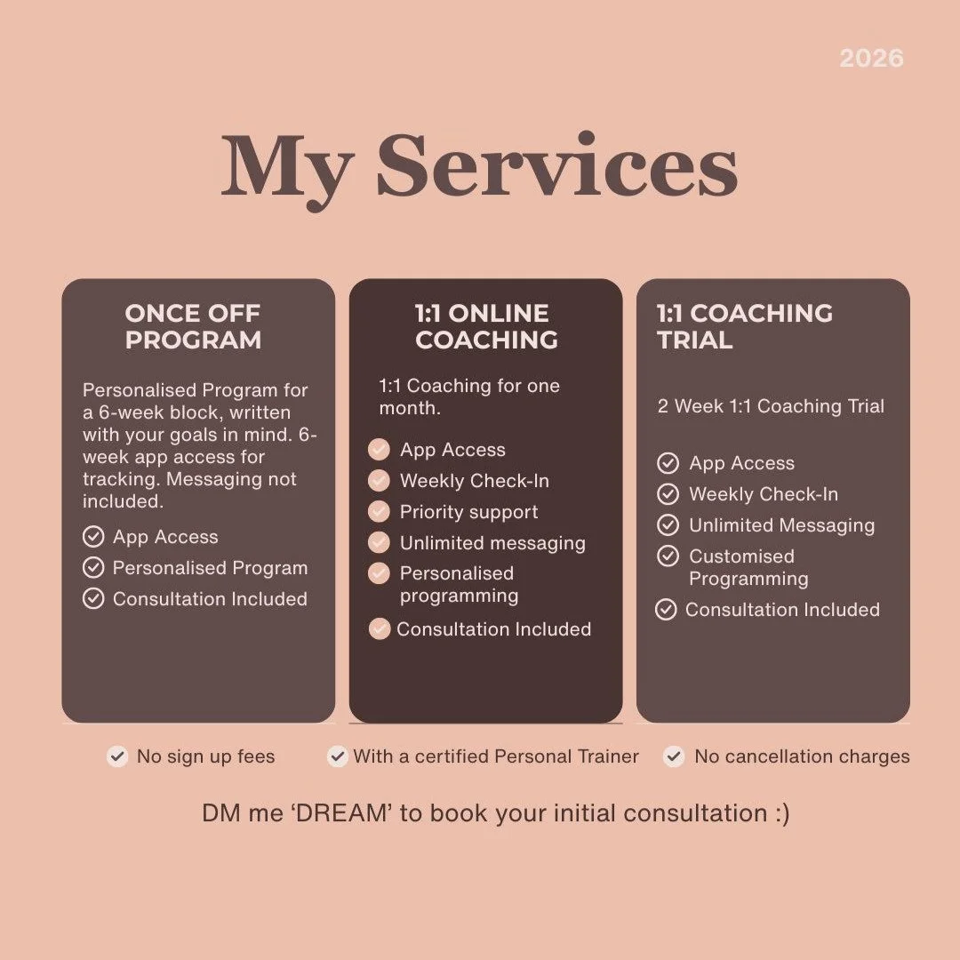 My Service List

This depends on the level of support you may need. 

A Once-Off program with app access can help you to get into a routine that suits your goals.

I also offer Online Coaching, which includes personalised programming and weekly check