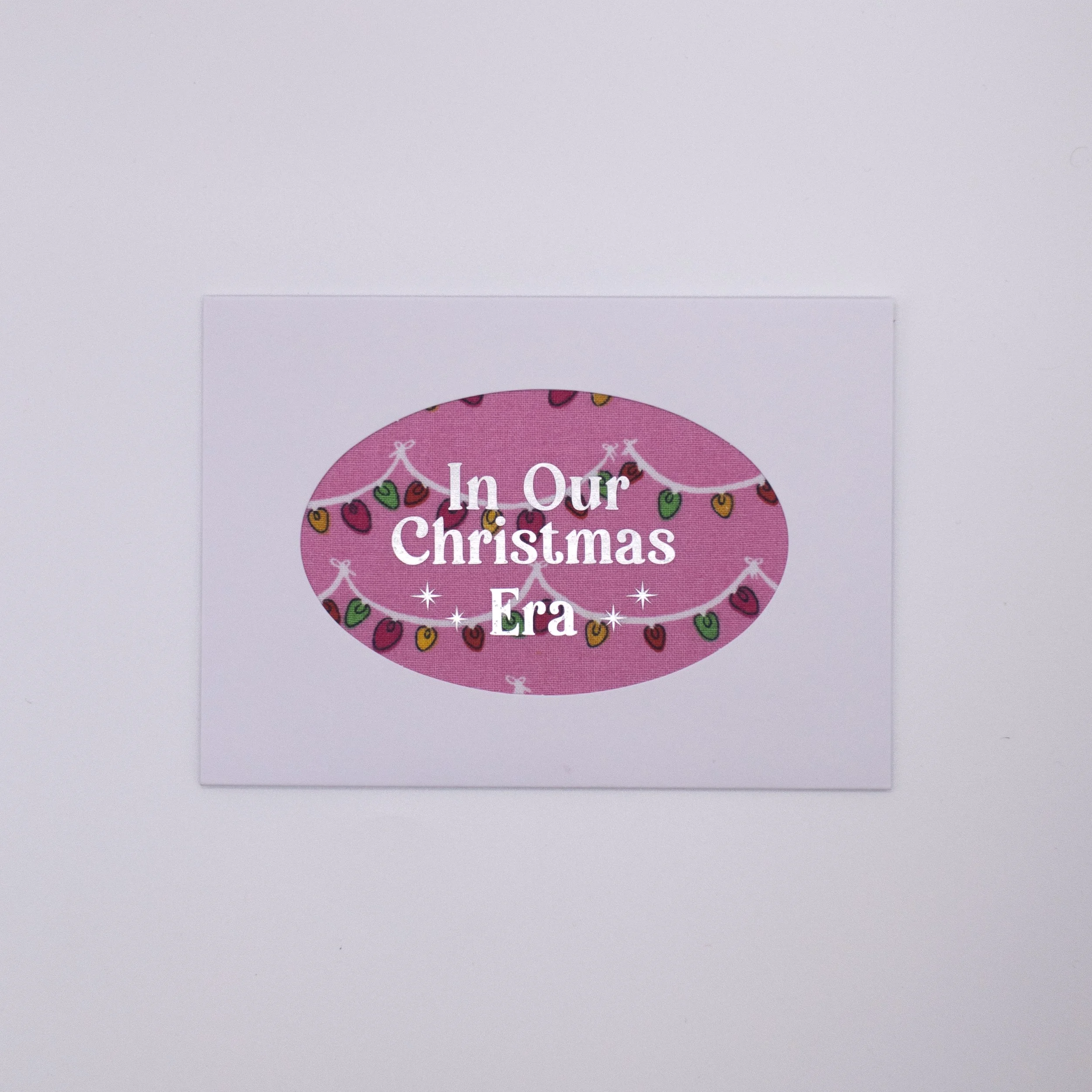 In Our Christmas Era - Greeting Card