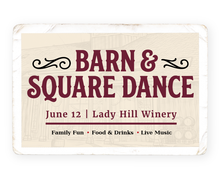 Summer Barn &amp; Square Dance at Lady Hill Winery