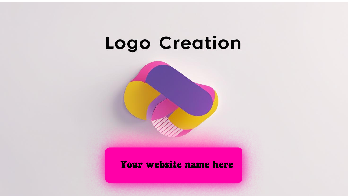 Graphic with layered logo design in purple, pink, and yellow, and text that says 'Logo Creation' at the top and 'Your website name here' on a bright pink button.