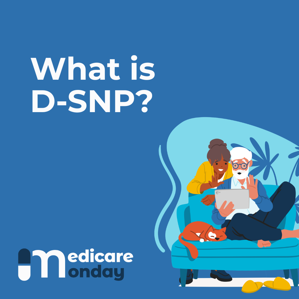 What is D-SNP?