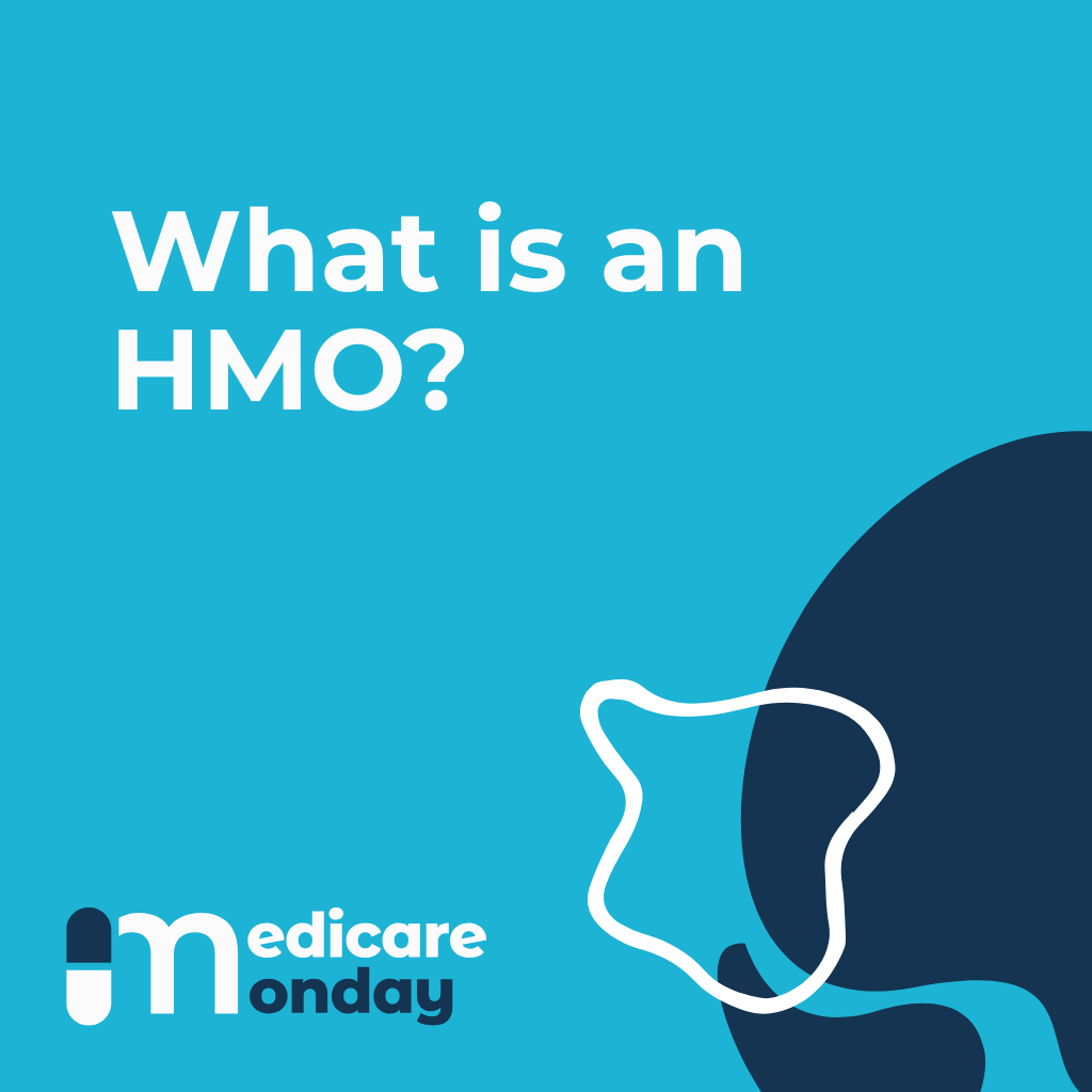 What is an HMO?