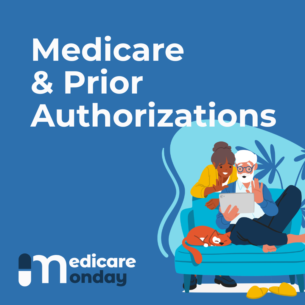 Medicare and Prior Authorizations