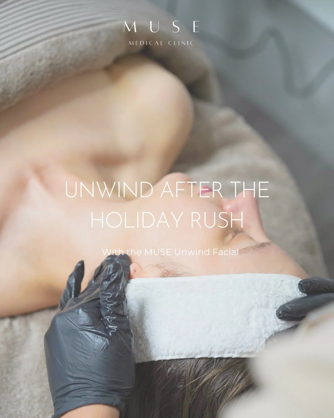 Unwind After the Holiday Rush⁠
⁠
The festive season is full of joy, but it can also leave your skin (and your mind) feeling a little overwhelmed. If you&rsquo;re craving calm, restoration, and a moment entirely for yourself, the Unwind Facial at MUSE