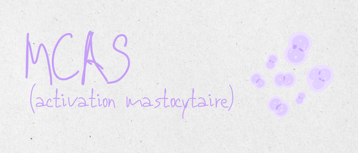 MCAS (syndrome d’activation mastocytaire) : symptômes, diagnostic fiable, pièges des réseaux… et quoi faire concrètement (Paris)