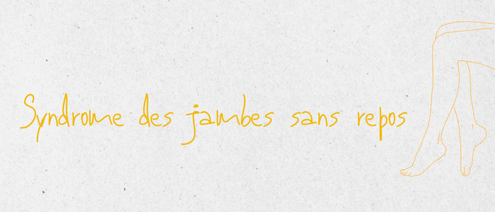 Syndrome des jambes sans repos : quand le corps empêche de dormir