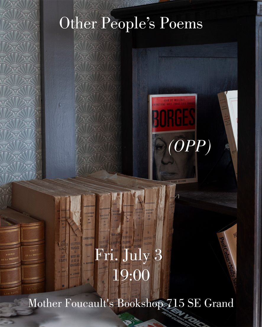 Other People's Poems (OPP) at Mother Foucault’s