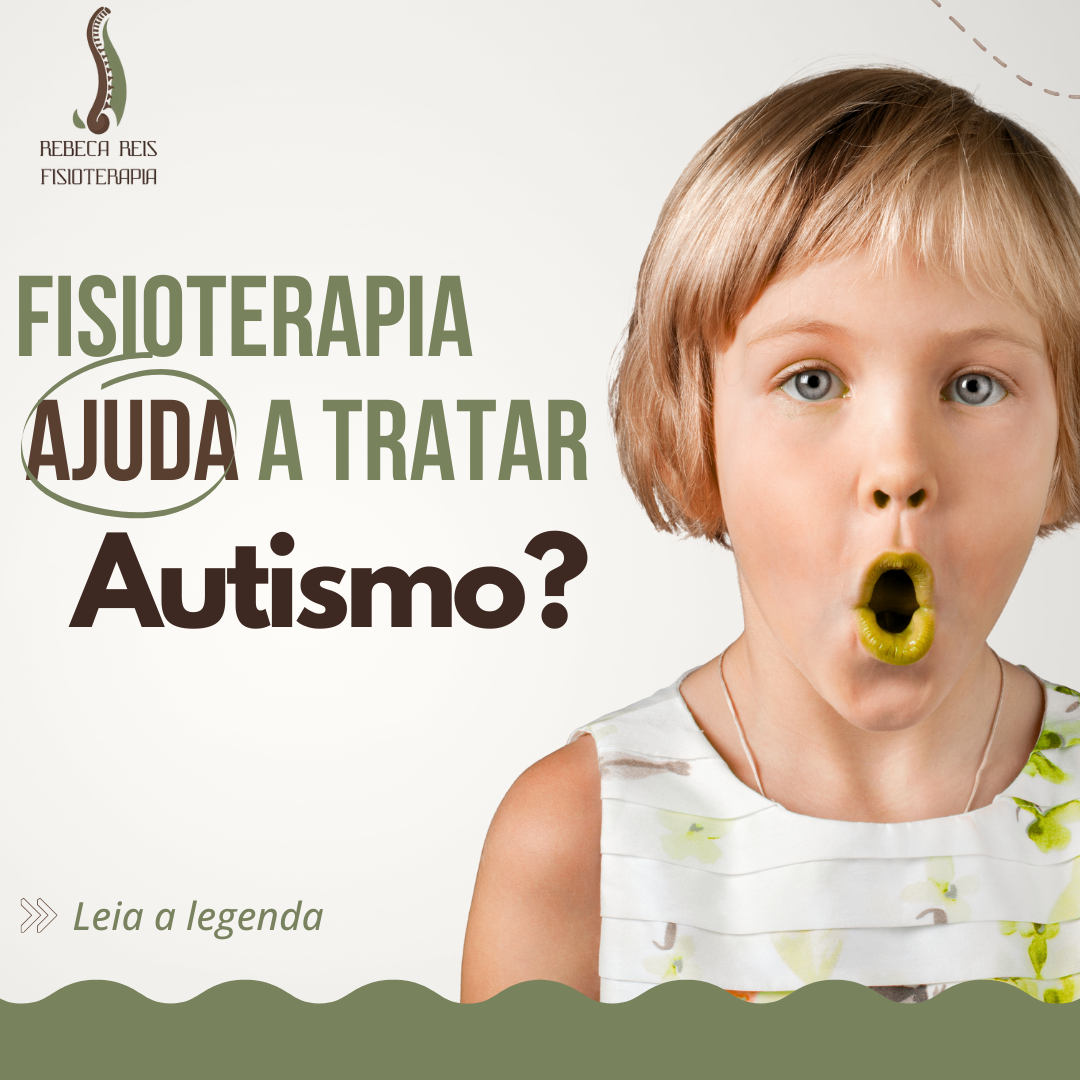 Fisioterapia e Autismo: Movimento que Transforma o Desenvolvimento Infantil