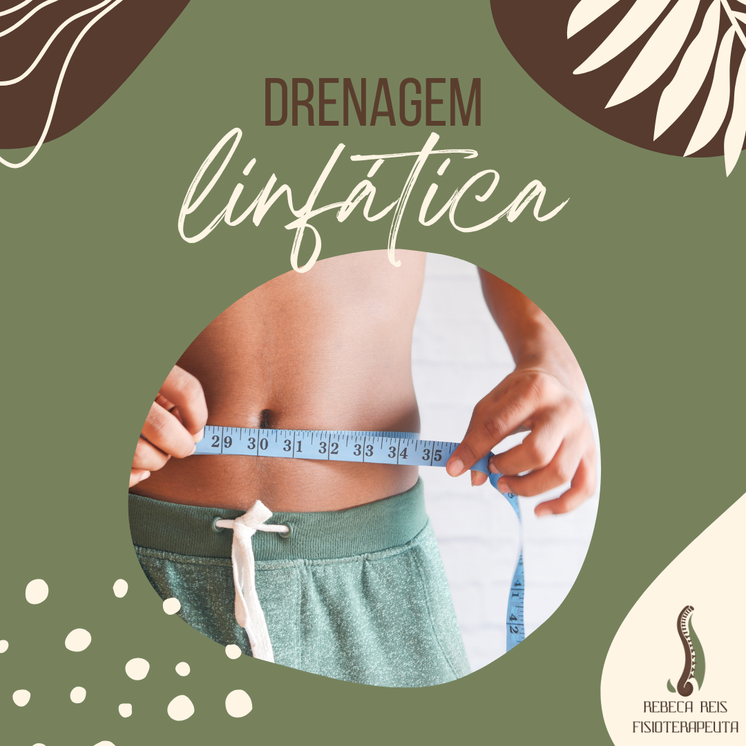 Drenagem Linfática: Mais Saúde, Menos Inchaço e Muito Bem-Estar