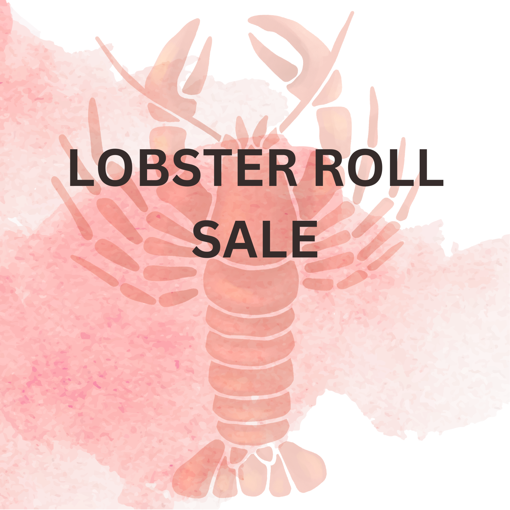 Annual Lobster Roll Sale 